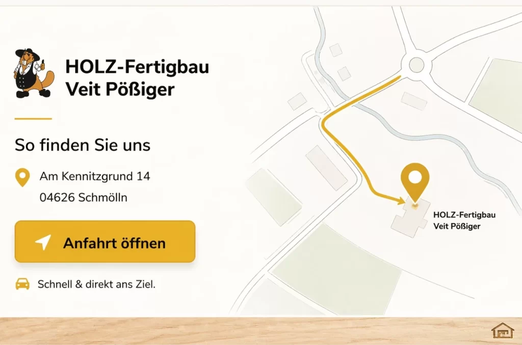 Anfahrt zu HOLZ-Fertigbau Veit Pößiger in Schmölln